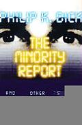 Minority Report & Other Short Stories