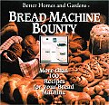 Better Homes & Gardens Bread Machine Bounty