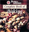 Better Homes & Gardens Complete Book Of Baking