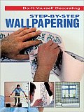 Step By Step Wallpapering Do It Yoursel