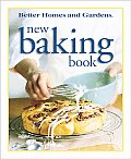 Better Homes & Gardens New Baking Book