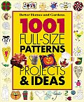 1001 Full Size Patterns Projects & Ideas