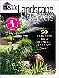 Landscape Makeovers 50 Projects