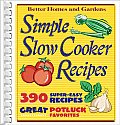 Better Homes & Gardens Simple Slow Cooker Recipes