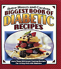 Biggest Book of Diabetic Recipes More Than 350 Great Tasting Recipes for Living Well with Diabetes