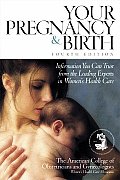 Your Pregnancy & Birth 4th Edition