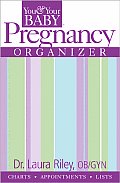 You & Your Baby Pregnancy Organizer