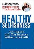 Healthy Selfishness