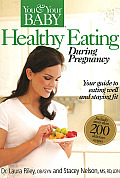 You & Your Baby Healthy Eating During Pr