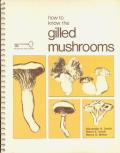 How To Know The Gilled Mushrooms
