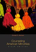 Counseling American Minorities: A Crosscultural Perspective