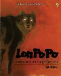 Lon Po Po A Red Riding Hood Story from China