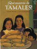 Que Monton de Tamales