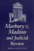 Marbury v. Madison and Judicial Review