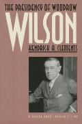 Presidency of Woodrow Wilson