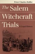 The Salem Witchcraft Trials
