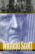Winfield Scott Quest For Military
