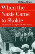 When The Nazis Came To Skokie Freedom