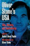 Oliver Stones Usa Film History & Controv