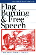 Flag Burning and Free Speech
