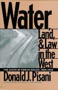 Water, Land, and Law in the West