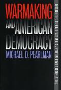 Warmaking & American Democracy