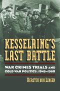 Kesselring's Last Battle