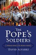 The Pope's Soldiers