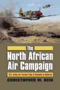 The North African Air Campaign