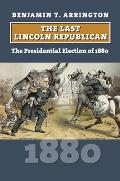 The Last Lincoln Republican