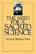 The Need For a Sacred Science