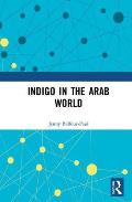 Indigo in the Arab World