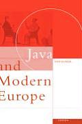 Java and Modern Europe: Ambiguous Encounters