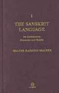 The Sanskrit Language: An Introductory Grammar and Reader