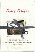 Love letters Leonard Woolf & Trekkie Ritchie Parsons 1941 1968
