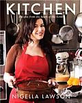 Kitchen Recipes from the Heart of the Home Nigella Lawson UK