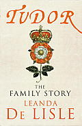 Tudor The Family Story UK