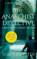 The Anarchist Detective: (Max Camara 3)