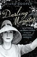 Darling Monster Letters of Lady Diana Cooper To Her Son John Julius Norwitch 1939 1952