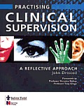 Practising Clinical Supervision a Refl
