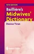 Baillihre's Midwives' Dictionary
