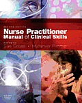 Nurse Pract Manl Clin Skills 2e (Revised)