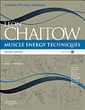 Muscle Energy Techniques: With Access to Www.Chaitowmuscleenergytechniques.com