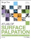 Atlas Of Surface Palpation Anatomy Of The Neck Trunk Upper & Lower Limbs