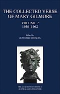The Collected Verse of Mary Gilmore: 1930-1962 Volume 2