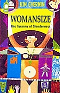 Womansize the Tyranny of Slenderness