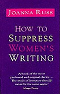 How to Suppress Womens Writing