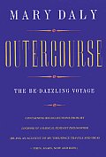 Outercourse The Be Dazzling Voyage