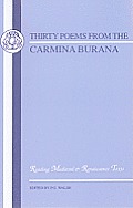 Carmina Burana: Thirty Poems