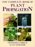Complete Book Of Plant Propagation